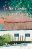In the Coming and Going In the Coming and Going