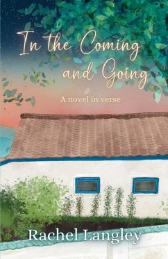 In the Coming and Going - Langley, Rachel