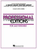 A Glenn Miller Yuletide Medley Big Band Partitur + Stimmen A Glenn Miller Yuletide Medley Big Band Partitur + Stimmen