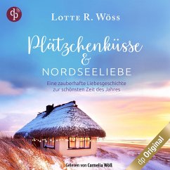 Plätzchenküsse und Nordseeliebe (MP3-Download) - Wöss, Lotte R.