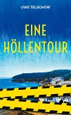 Eine Höllentour (eBook, ePUB)
