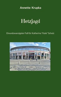 Hetzjagd (eBook, ePUB) - Krupka, Annette Gisela