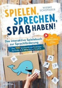 Cover Spielen, Sprechen, Spaß haben! Das interaktive Spielebuch zur Sprachförderung