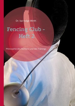 Fencing Club - Heft 2 (eBook, ePUB) Fencing Club - Heft 2 (eBook, ePUB)