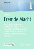 Fremde Macht (eBook, PDF)
