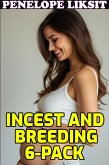 Incest And Breeding 6-Pack (eBook, ePUB) Incest And Breeding 6-Pack (eBook, ePUB)