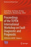 Proceedings of the TEPEN International Workshop on Fault Diagnostic and Prognostic (eBook, PDF)