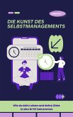Die Kunst des Selbstmanagements (eBook, ePUB)