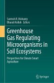 Greenhouse Gas Regulating Microorganisms in Soil Ecosystems (eBook, PDF)