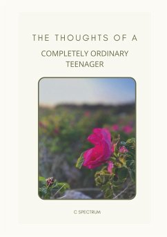 Cover The Thoughts of a Completely Ordinary Teenager (eBook, ePUB)