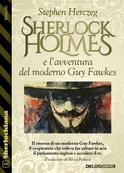 Cover Sherlock Holmes e l’avventura del moderno Guy Fawkes (eBook, ePUB)