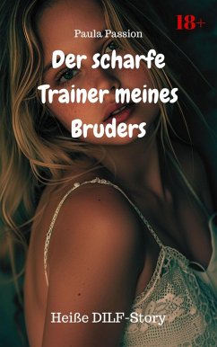 Cover Der scharfe Trainer meines Bruders (eBook, ePUB)