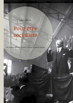Pour être socialiste (eBook, ePUB)