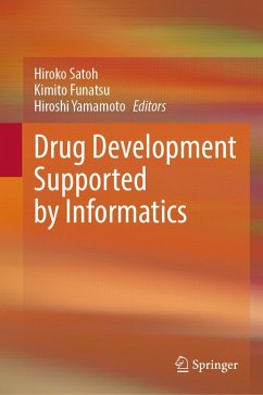 Drug Development Supported by Informatics (eBook, PDF)
