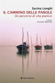 Il cammino delle parole (eBook, ePUB) Il cammino delle parole (eBook, ePUB)