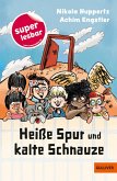 Heiße Spur und kalte Schnauze Heiße Spur und kalte Schnauze
