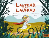 Laufrad, mein Laufrad Laufrad, mein Laufrad