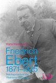 Friedrich Ebert 1871-1925 Friedrich Ebert 1871-1925