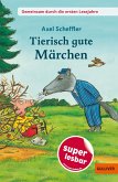 Tierisch gute Märchen