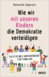 Wie wir mit unseren Kindern die... - Bild 1