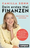 Dein erstes Mal Finanzen Dein erstes Mal Finanzen