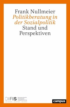 Politikberatung in der Sozialpolitik - Nullmeier, Frank