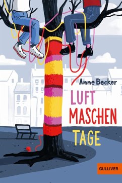 Luftmaschentage - Becker, Anne