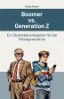 Boomer vs. Generation Z - Bild 1