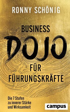 Business-Dojo für Führungskräfte - Schönig, Ronny