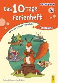 Das 10 Tage Ferienheft Mathematik 2 Das 10 Tage Ferienheft Mathematik 2