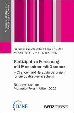 Partizipative Forschung mit Menschen mit Demenz - Chancen und Herausforderungen für die qualitative Forschung