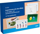 Experimente mit Aha-Effekt in der Kinder- und Jugendlichenpsychotherapie Experimente mit Aha-Effekt in der Kinder- und Jugendlichenpsychotherapie