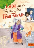 Lela und die fabelhafte Frau Farah Lela und die fabelhafte Frau Farah