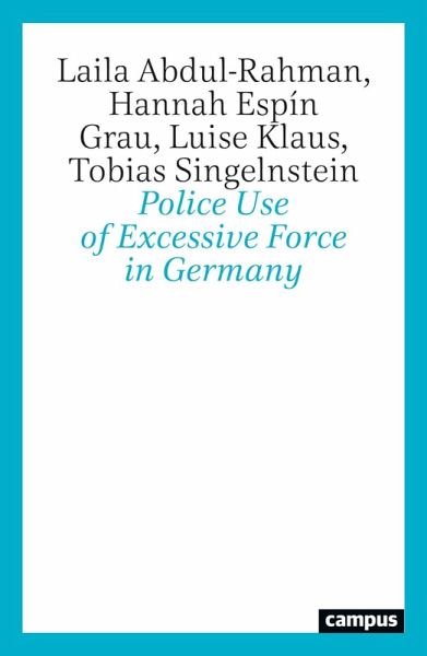 Police Use of Excessive Force in Germany Police Use of Excessive Force in Germany