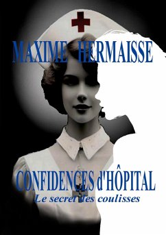 Confidences d'Hôpital (eBook, ePUB)