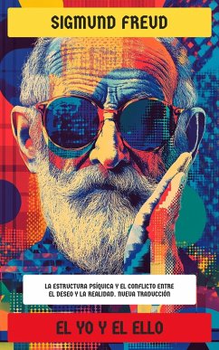 El yo y el ello (eBook, ePUB) - Freud, Sigmund