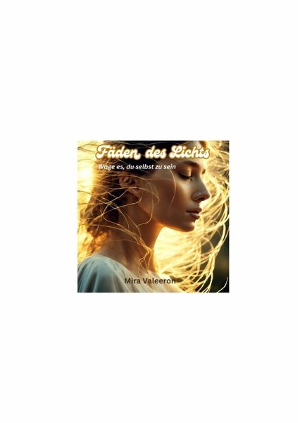 Fäden des Lichts (eBook, ePUB) Fäden des Lichts (eBook, ePUB)