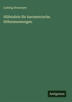 Cover Hilfstafeln für barometrische Höhenmessungen
