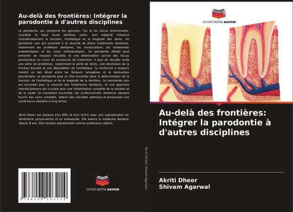 Au-delà des frontières: Intégrer la parodontie à d'autres disciplines Au-delà des frontières: Intégrer la parodontie à d'autres disciplines