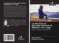 Cover LA POLITICA DI WELFARE SOCIALE IN BRASILE: ieri e oggi