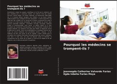 Cover Pourquoi les médecins se trompent-ils ?