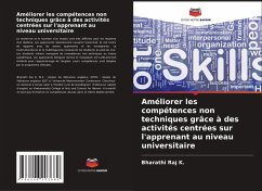 Améliorer les compétences non techniques grâce à des activités centrées sur l'apprenant au niveau universitaire - Raj K., Bharathi