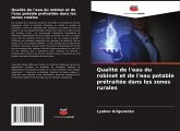 Qualité de l'eau du robinet et de l'eau potable prétraitée dans les zones rurales