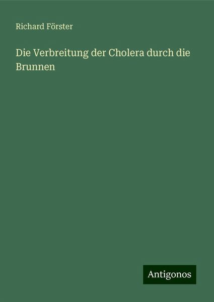 Die Verbreitung der Cholera durch die Brunnen