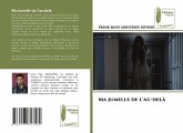 Ma jumelle de l'au-delà Ma jumelle de l'au-delà