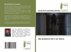 Ma jumelle de l'au-delà - ASSOUMOU MVOMO, FRANK MAYS