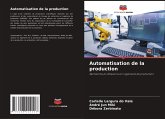 Automatisation de la production Automatisation de la production