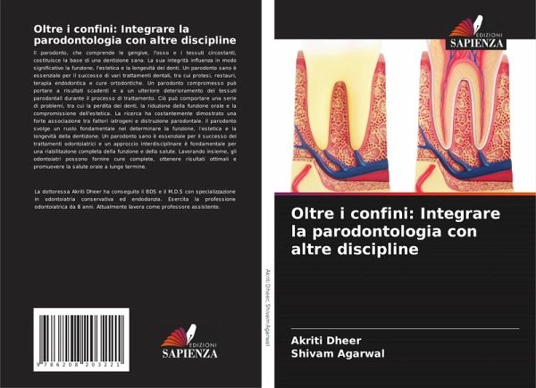 Oltre i confini: Integrare la parodontologia con altre discipline Oltre i confini: Integrare la parodontologia con altre discipline