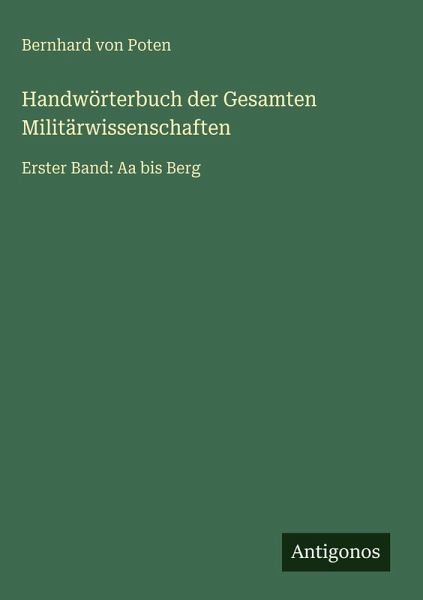 Handwörterbuch der Gesamten Militärwissenschaften