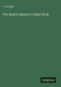 Cover The Quartz Operator's Hand-Book